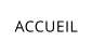 ACCUEIL